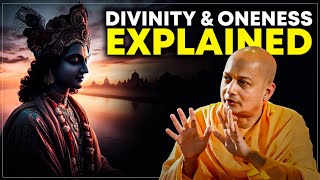 Divinity and Oneness in the Bhagavad Gita Insights from Swami Sarvapriyananda [upl. by Everest]