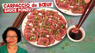 Carpaccio de bœuf à la japonaise  Sauce Ponzu à base de sauce de soja et de jus de citron [upl. by O'Toole]