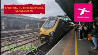 Sheffield To Birmingham New Street Class 220 XC [upl. by Topper]