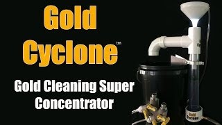 Gold Cyclone  Gold Super Concentrator [upl. by Dorrahs404]