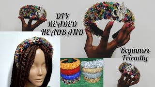 DIY  How to make beaded headbands  step by step guide  Beginners friendly [upl. by Bowie]