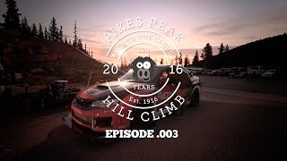 Pikes Peak Hill Climb 2016  Flatirons Tuning  Ep 003 [upl. by Root730]