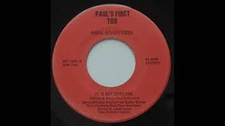 Paul Sivertson  Its My Dream 197 [upl. by Kenton324]