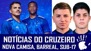 NOTÍCIAS DO CRUZEIRO NOVA CAMISA BARREAL MARLON VOLTA AOS TREINOS E CRIAS EM CAMPO  LIVE [upl. by Pollerd]