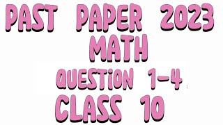 Class 10 Past Paper Maths Federal Board 2023  fbise Question 14 [upl. by Gerianne]