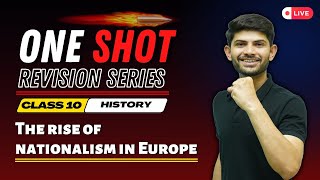 The Rise of Nationalism in Europe  New One Shot 202425  Class 10th [upl. by Beetner]