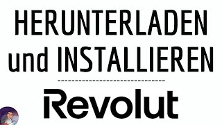 Herunterladen REVOLUT HERUNTERLADEN und INSTALLIEREN Revolut application  Online Banking frei [upl. by Nillok340]