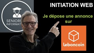 leboncoin  comment déposer une annonce rapidement [upl. by Joette]