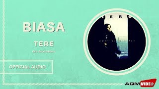 Tere  Biasa  Official Audio [upl. by Nielsen]