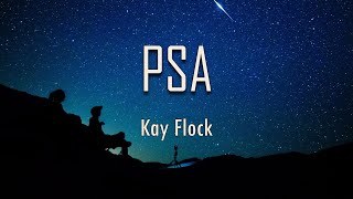 Kay Flock  PSA Lyrics  fantastic lyrics [upl. by Elia]