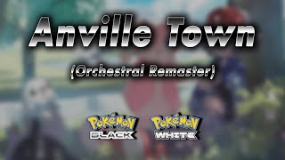 Anville Town Orchestral Remaster → Pokémon Black amp White [upl. by Ellezaj228]