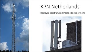 KPN Netherlands Cellular Network Infrastructure Spectrum Vendor RAN Mast Sites [upl. by Oflunra]