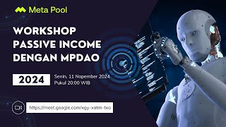 Online Workshop Bagaimana cara dapatkan pasif income dengan mpDAO [upl. by Modern]