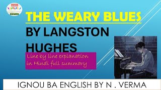 The Weary Blues Langston Hughes summary in Hindi [upl. by Ayala]