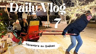 LA MAGIE de NOËL opère au QUÉBEC VLOG 7 [upl. by Verna]