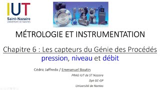 Cours  Les capteurs du Génie des Procédés pression niveau débit [upl. by Hedvige796]