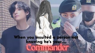 Taehyung ff  when you insulted him but he your training commander  btsff taehyungff fanfic [upl. by Akyeluz]