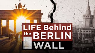 Life Behind the Berlin Wall  Full Video [upl. by Marteena292]