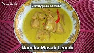 73 Nangka Masak Lemak  Terengganu Cuisine [upl. by Peednam]