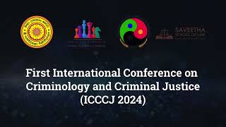 First International Conference on Criminology and Criminal Justice 34 October 2024 Sri Lanka [upl. by Oirobil]