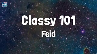 Feid  Classy 101 Lyrics [upl. by Merritt]