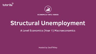 Structural Unemployment I A Level and IB Economics [upl. by Giffy]