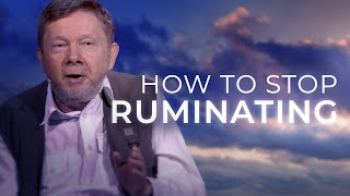 Is Your Mind in a Negative Loop  Escape Rumination  Eckhart Tolle [upl. by Madelena]