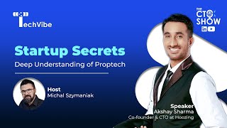 EP4 Startup Secrets in Proptech  Akshay Sharma Cofounder amp CTO Hoozing [upl. by Suzann]