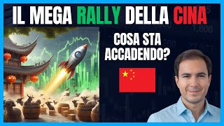 Il Mega Rally della Cina  Che succede [upl. by Neela]