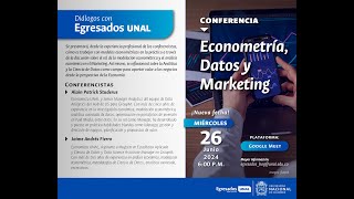 DiálogoEUNAL  Econometría Datos y Marketing [upl. by Nohsreg]