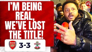 Arsenal 33 Southampton  I’m Being Real We’ve Lost The Title Troopz Rant [upl. by Naicad]