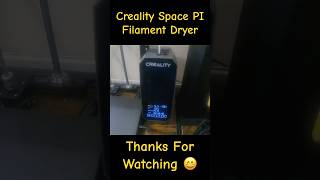 Creality Space PI Filament Dryer in Action shorts [upl. by Ielirol]