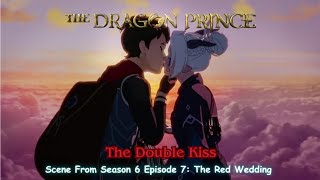 The Dragon Prince Season 6 Official Clip quot The Double Kissquot Scene [upl. by Cosme]