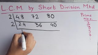 LCM Least Common Multiple of 48  72 and 80 by Short Division method mathstubelearning123 [upl. by Tia]