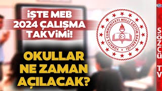 MEB Son Dakika Duyurdu Okullar Ne Zaman Açılacak İşte 20232024 Çalışma Takvimi [upl. by Eigger]