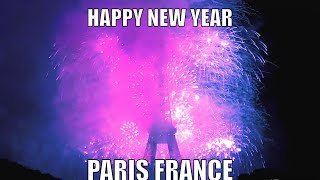 Paris France  Happy New Year Paris France [upl. by Horvitz55]