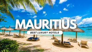 Best Mauritius Hotel Resorts [upl. by Anivlac]