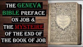 Geneva Bible amp My take THE BOOK OF JOB [upl. by Nassir]