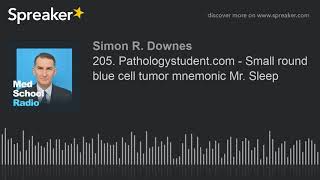 205 Pathologystudentcom  Small round blue cell tumor mnemonic Mr Sleep [upl. by Ecitsuj]