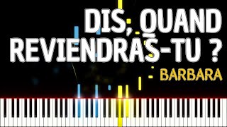 Dis quand reviendrastu  BARBARA PIANO TUTO pianotutorial [upl. by Ainattirb]