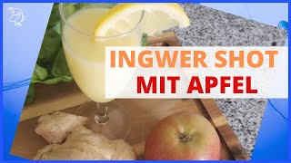 🚀Ingwer Shot mit Apfel🚀 Apfelsaft und Ingwer eine leckere Mischung Rezept zum selber machen [upl. by Refanej83]