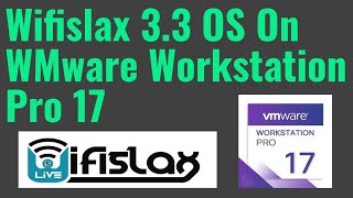 Wifislax 33 On VMware Workstation Pro 17 [upl. by Lody]