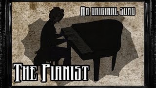 The Pianist feat Myuuji A Creepypasta Song [upl. by Jaynes825]