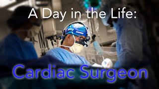 A Day in the Life of a Cardiac Surgeon [upl. by Dlaniger]