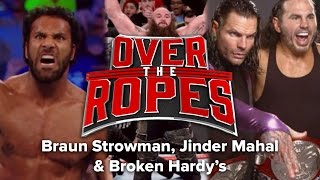 Braun Strowman Destroys Jinder Mahal is 1 and The Hardys Break  Over The Ropes Episode 22 [upl. by Brey]