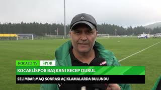 KOCAELÄ°SPOR BAÅKANI RECEP DURUL SELÄ°MBAR MAÃ‡I SONRASI AÃ‡IKLAMALARDA BULUNDU [upl. by Whitson121]