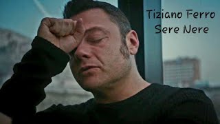 Tiziano Ferro  Sere nere [upl. by Enylodnewg]