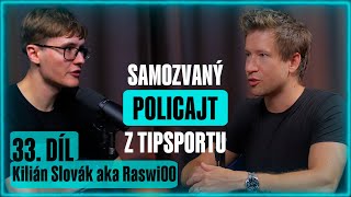 Kilián Slovák aka Raswi00 Samozvaný policajt z Tipsportu [upl. by Darelle167]