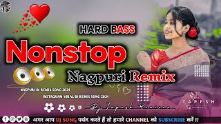 Nagpuri Song Dj Remix Hard Bass Theth Nagpuri Song Dj Remix Hard Bass ❤️Nonstop Nagpuri Dj Song [upl. by Akinohs]