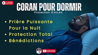 🔴CORAN POUR DORMIR Doua islam  AYATUL KURSI  Protection dAllah  Prière du soir  NOVEMBRE 2024 [upl. by Trudie]